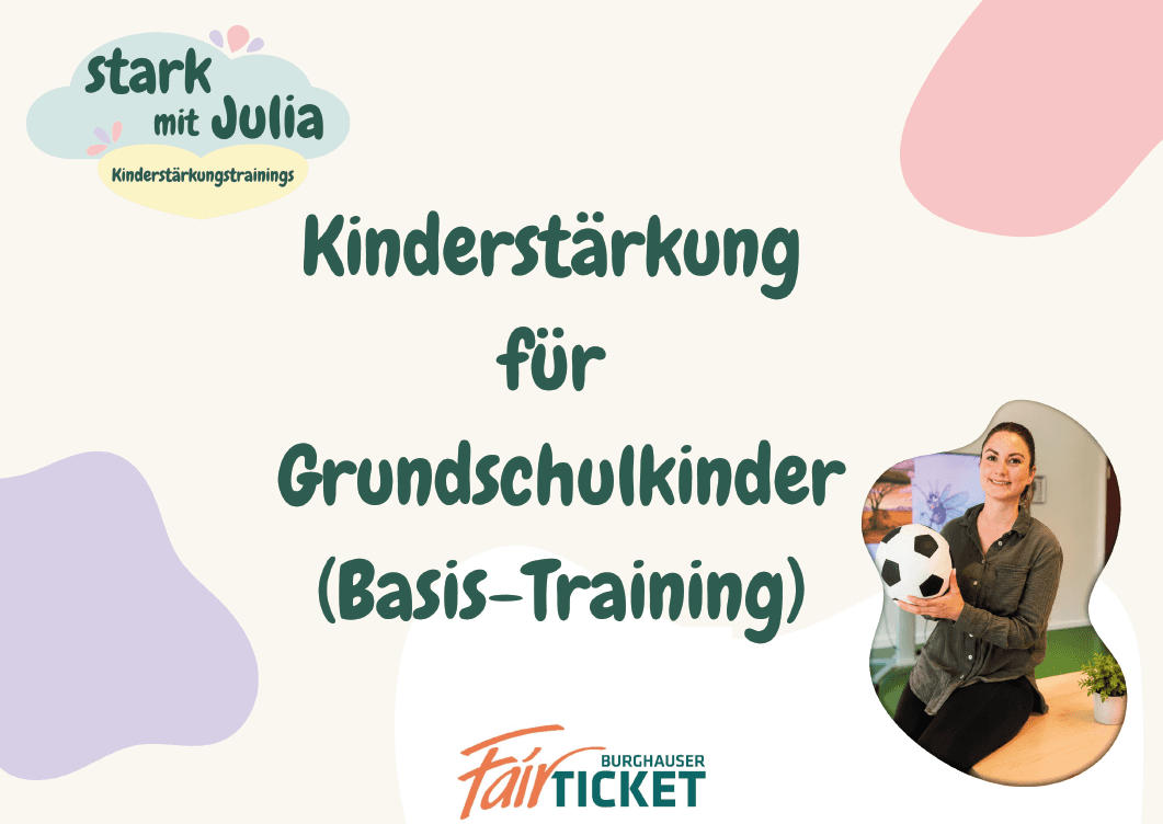 Basis-Kinderstärkung für Grundschulkinder (Mobbingprävention)