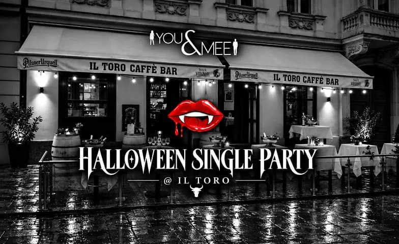 Wien HALLOWEEN SINGLE PARTY @ IL TORO