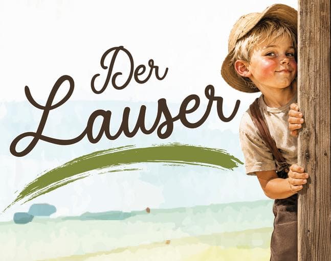 Volksbühne Mils: "Der Lauser"