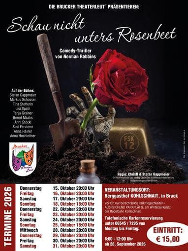 Brucker Theaterleut "Schau nicht unters Rosenbeet"