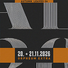 Autumn Leaves Festival in Graz: Zwei Nächte Folk und Indie im Orpheum Extra
