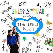 Salon Spontan im Kabarett Niedermair: Das Impro-Musical, das Kinder selbst erfinden