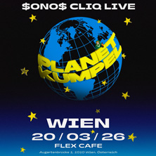 $ONO$ CLIQ live in Wien: Planet Kumpel Tour