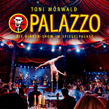 Toni Mörwald PALAZZO: Dinnershow im Spiegelpalast zwischen den Feiertagen